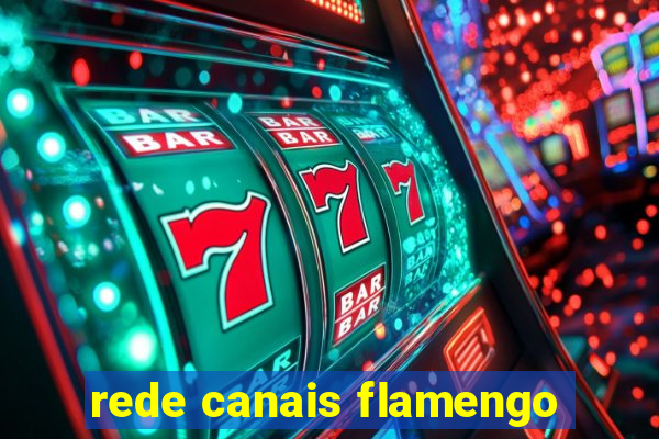 rede canais flamengo